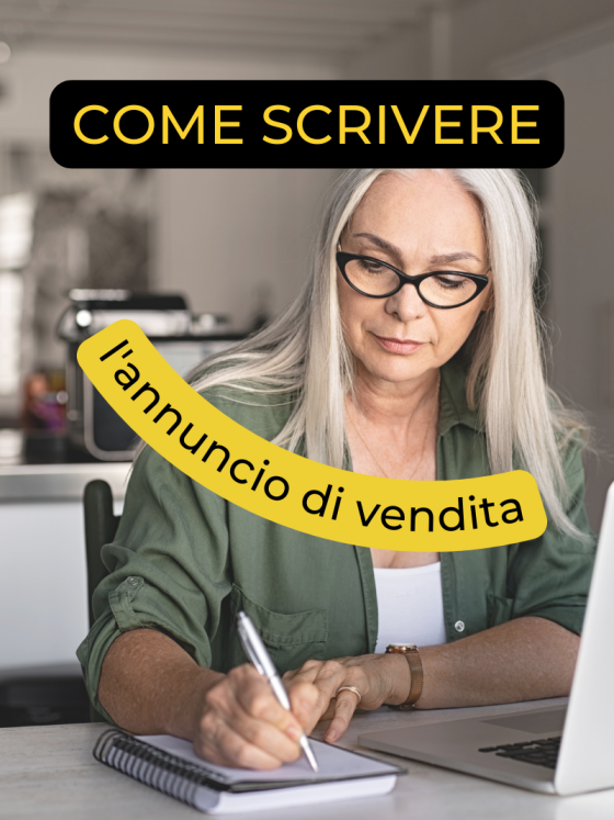 Scrivere l’annuncio per vendere casa. Come farlo perfetto