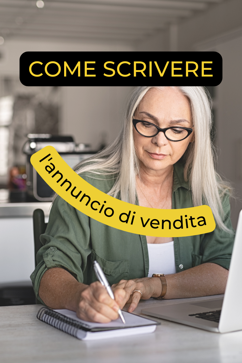 Scrivere l’annuncio per vendere casa. Come farlo perfetto