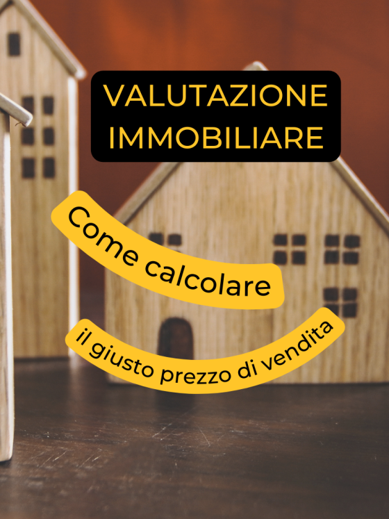 Come calcolare il prezzo di vendita di una casa?